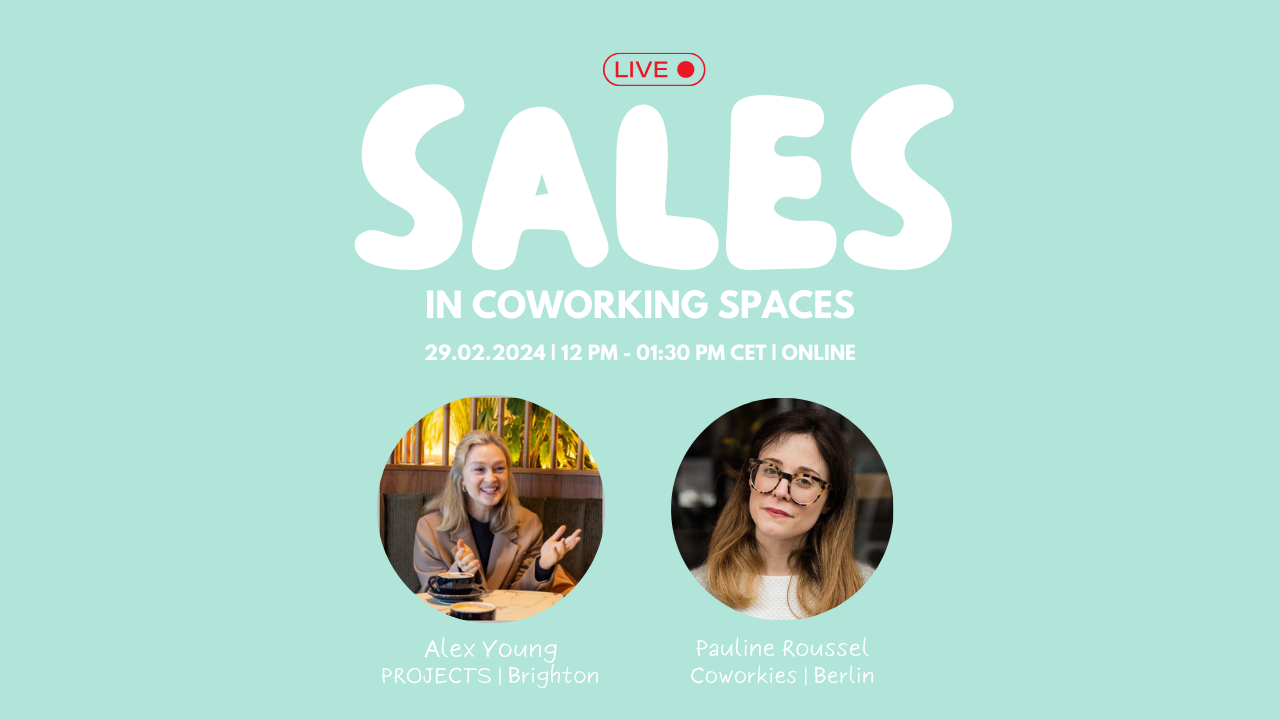 Sales in Coworking Spaces - How to sell your coworking services in 2024? 