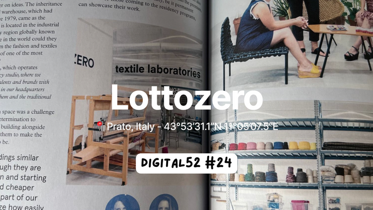 Digital 52 2️⃣4️⃣ - Lottozero: The journey of a fashion-focused multipurpose space thriving out of a second-tier city.