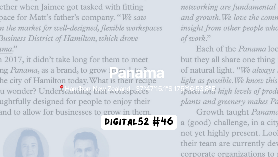 Digital 52 4️⃣6️⃣ - On growing locally, supporting SMEs through coworking and improving their experience by switching their tech stack: The story of Panama.