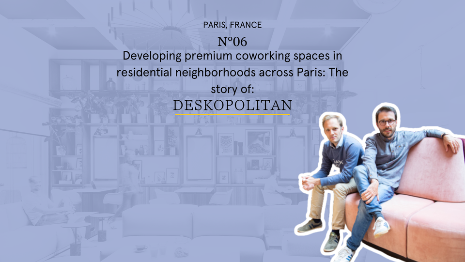 Deskopolitan, Premium Coworking, Coworking Paris, Coworkies, Coworking Book
